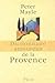 Dictionnaire amoureux de la Provence (French Edition)