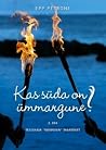 Kas süda on ümmargune? Telesarja "Robinson" tagatoast,  2. osa by Epp Petrone