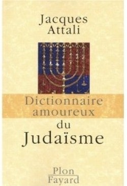 Dictionnaire amoureux du judaïsme