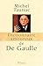 Dictionnaire amoureux de De Gaulle by Michel Tauriac