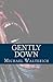 Gently Down
