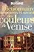 Dictionnaire amoureux et savant des couleurs de Venise