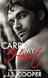 Carry My Heart by J.S. Cooper