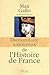 Dictionnaire amoureux de l'histoire de France