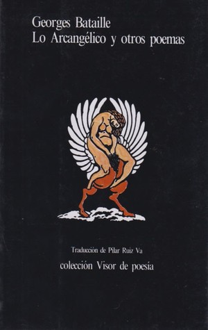 Lo arcangélico y otros poemas