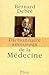 Dictionnaire amoureux de la médecine
