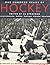 One hundred years of hockey by Al Stachan