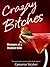 Crazay Bitches