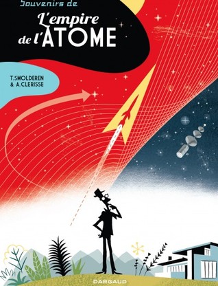 Souvenirs de l'empire de l'atome (Hardcover)