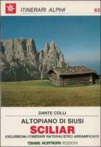 Altopiano di Siusi Sciliar (Paperback)