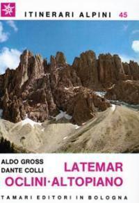 Latemar Oclini - Altopiano (Paperback)