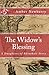 The Widow's Blessing (A Daughters of Rhineholt Story)