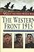 VCs of the First World War - The Western Front by Peter F. Batchelor