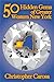 50 Hidden Gems of Greater Western New York: A handbook for those too proud to believe "wide right" and "no goal" define us