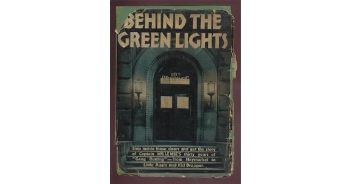 Behind the Green Lights by Cornelius Willemse