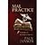 Mal Practice by Paul Janson