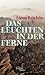 Das Leuchten in der Ferne