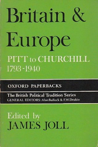 Britain and Europe: Pitt to Churchill, 1793-1940
