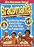 Bradymania!: Everything You Always Wanted to Know - And a Few Things You Probably Didn't