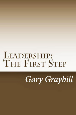 Leadership: The First Step