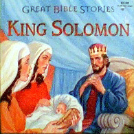 King Solomon (Great Bible Stories)