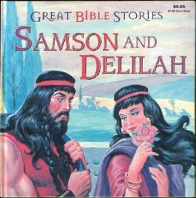 Samson and Delilah (Great Bible Stories)