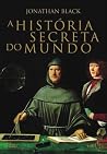 A História Secret...