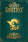 The Spook's Destiny by Joseph  Delaney