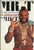 Mr. T: The Man with the Gol...