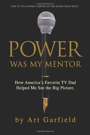 Power Was My Mentor