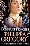 The Constant Princess by Philippa Gregory