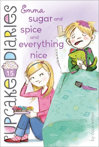 Emma: Sugar and Spice and Everything Nice (Cupcake Diaries, #15)