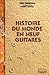Histoire du monde en neuf guitares