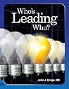 Who's Leading Who...