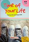 Time of your life by Rando Kim