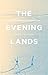 The Evening Lands: UTS Writers Anthology 2013