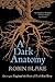 A Dark Anatomy by Robin  Blake