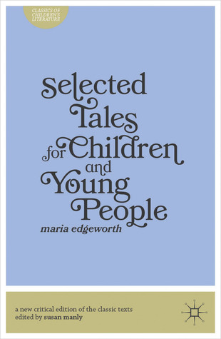 Selected Tales for Children and Young People (Classics of Children's Literature, 3)