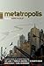 Metatropolis
