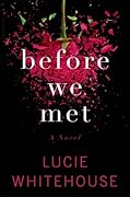 Before We Met