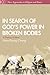 In Search of God’s Power in Broken Bodies: A Theology of Maum (New Approaches to Religion and Power)