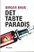 Det tabte paradis (En Halvor Heming-krimi, #2)