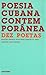 Poesia Cubana Contemporânea