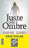 Juste une ombre