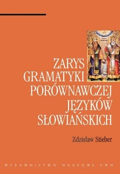 Zarys gramatyki porównawczej języków słowiańskich (Paperback)