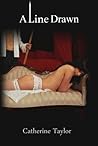 A Line Drawn (The Line Trilogy, #3)