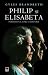 Philip si Elisabeta. Portretul unei casatorii