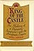 King of the castle: The making of a dynasty : Seagram's and the Bronfman empire