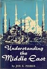 Understanding the Middle East, Understanding the Middle East,