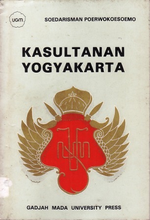 Kasultanan Yogyakarta: Suatu Tinjauan tentang Kontrak Politik 1877 - 1940